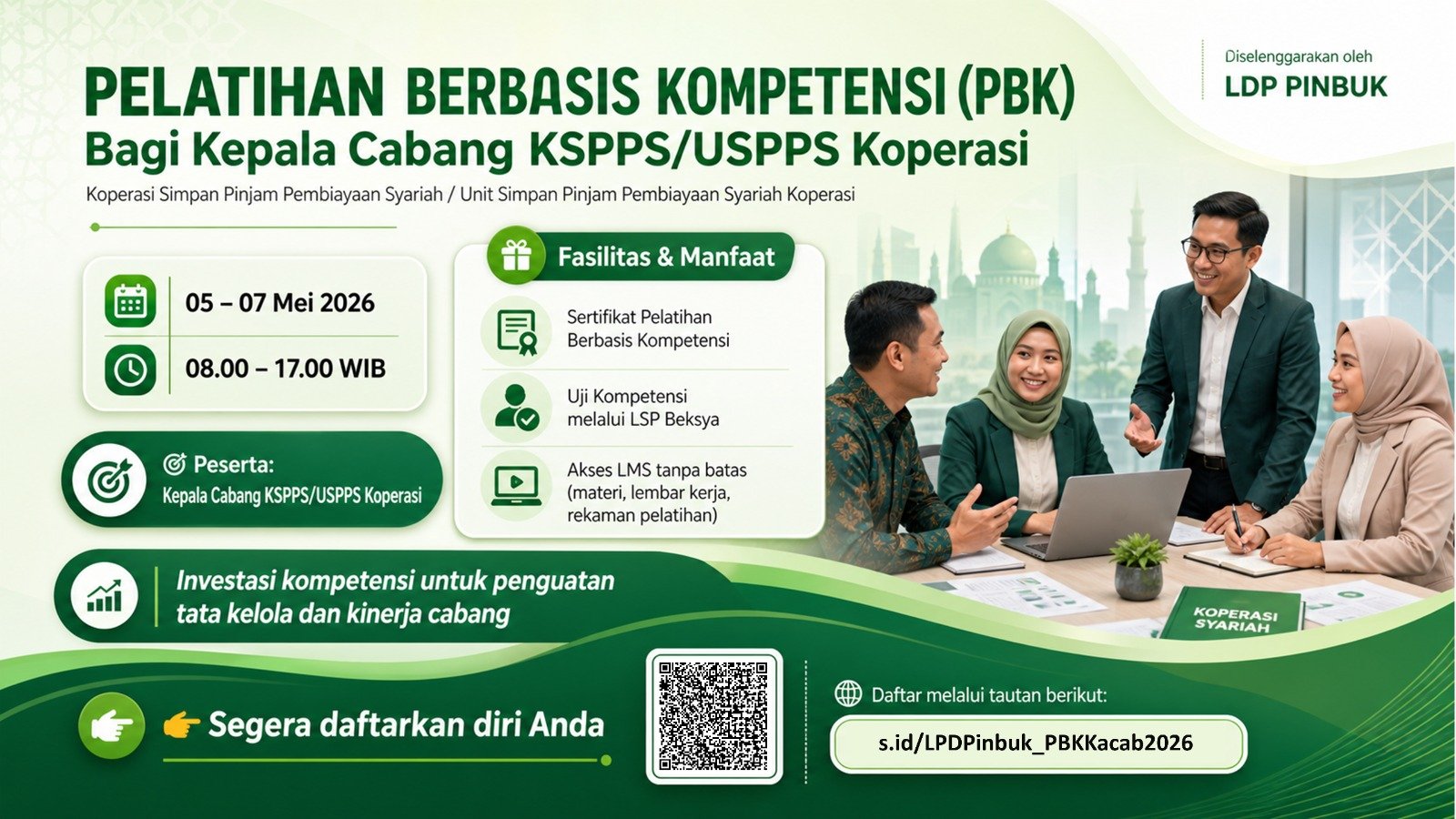 Pelatihan Berbasis Kompetensi (PBK) Kepala Cabang KSPPS/USPPS Koperasi